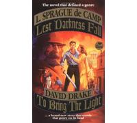 Lest Darkness Fall, to Bring the Light: 2 Books in 1