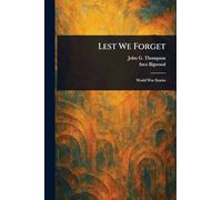 Lest We Forget