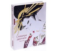 L'Estampe japonaise Edition 2018 - Nelly Delay - Hazan Eds - relié - Beau livre