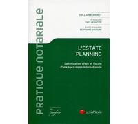 L'estate Planning - Optimisation Civile Et Fiscale D'une Succession Internationale | Occasion
