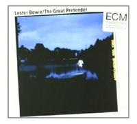 LESTER BOWIE - GREAT PRETENDER (TOUCHSTONES) CD NEUF