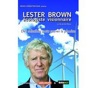 LESTER BROWN, ECOLOGISTE VISIONNAIRE - DVD [HD DVD]