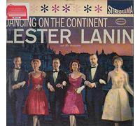 Lester Lanin And His Orchestra - Dancing On The Continent [Vinyl LP]