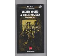 Lester Young & Billie Holiday Bd Jazz 2cd +1 Bande Dessinee
