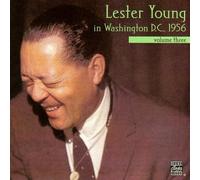 Lester Young - In Washington D.C.'56 V.3