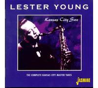 Lester Young - Kansas City Sax-Complete Kansas City Master Takes [Cd]