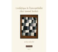 L'esthétique De L'intermédialité Chez Samuel Beckett