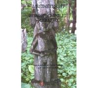 L'esthétique : Europe, Chine et ailleurs