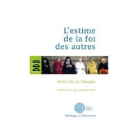 L'estime De La Foi Des Autres