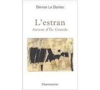 Denise Le Dantec – L'Estran : Autour de l'Ile Grande