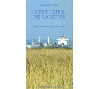 L'estuaire De La Seine