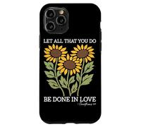 Let All That You Do Be Done in Love Tournesol Religieux Coque pour iPhone 11 Pro
