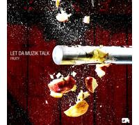 Let Da Muzik Talk [Import allemand]
