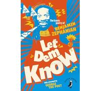 Let Dem Know: The iconic poetry of Benjamin Zephaniah