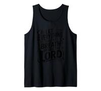 Let Everything That Has Breath Praise The Lord Débardeur
