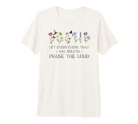 Let Everything That Has Breath Praise The Lord Psalm 150 6 T-Shirt Haut de Gamme