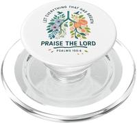 Let Everything That Has Breath Praise The Lord Psalms 150:6 PopSockets PopGrip pour MagSafe