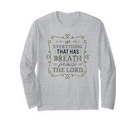 Let Everything That Has Breath Praise The Lord Psaum 150:6 Manche Longue
