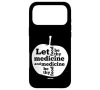 Let Food Be Thy Medicine Hippocrate Coque pour iPhone 17 Pro Max