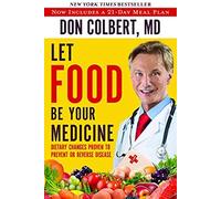 Let Food Be Your Medicine
