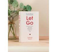 Let Go: 50 Lessons from Japanese Minimalism to Set You Free