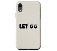 Let Go, Minimalist Typographic Metaphor Design Coque pour iPhone XR