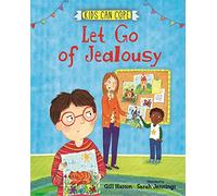 Let Go of Jealousy