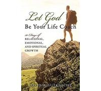 Let God Be Your Life Coach