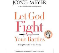 Let God Fight Your Battles