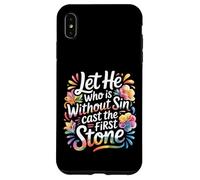 Let He Who is Without Sin Cast The First Stone - Coque pour iPhone XS Max