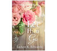 Let Him Go