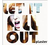 Plaster - Let It All Out [Import]