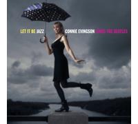 Let It Be Jazz: Connie Evingson Sings Beatles