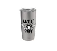 Let it Bee Sign,Be Kind Queen Bee Lovers Bee Kind Bee Design Gobelet isotherme en acier inoxydable double paroi