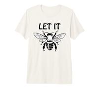 Let it Bee Sign,Be Kind Queen Bee Lovers Bee Kind Bee Design T-Shirt Haut de Gamme