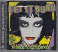 Let It Burn - Here's to Goodbye