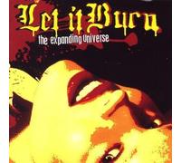 Let It Burn - The Expanding Universe