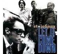 Let It Come Down by St. Johnny