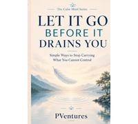 Let it go before it drains you