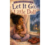 LET IT GO, LITTLE DOLL - DELUXE WATERCOLOR EDITION