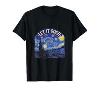 Let It Gogh Nuit étoilée Drôle Artiste Van Gogh Fine Art T-Shirt