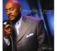 Bishop Paul S. Morton Sr. - Let It Rain