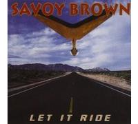 Brown, Savoy – Let It Ride – CD