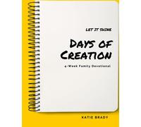 Let it Shine: Days of Creation: 4-W amily Devotional