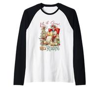 Let It Snow I'll Be Reading Squelette Art Manche Raglan