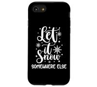 Let It Snow Somewhere Else Chapeau d'hiver Amusant avec Inscription « I Hate Cold » Coque pour iPhone SE (2020) / 7/8