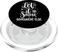 Let It Snow Somewhere Else Chapeau d'hiver Amusant avec Inscription « I Hate Cold » PopSockets PopGrip pour MagSafe