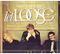 Let Loose - Make It with You [Import]