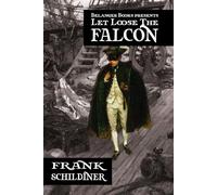 Let Loose the Falcon