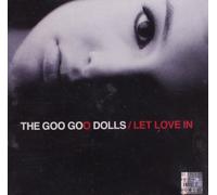 Goo Goo Dolls – Let Love In – Import (Warner Bros.)